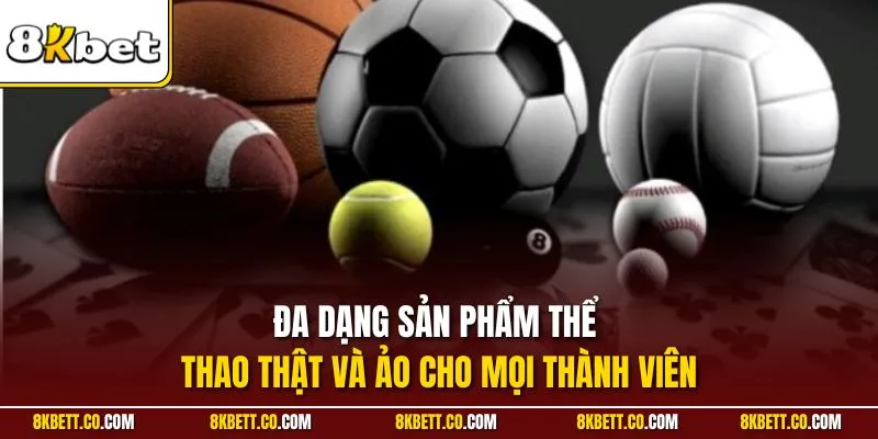 Đa dạng sản phẩm thể thao thật và ảo cho mọi thành viên