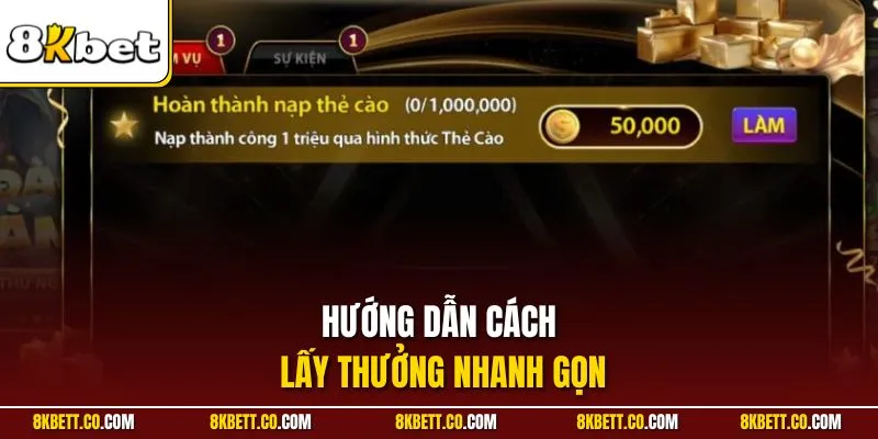 Hướng dẫn cách lấy thưởng nhanh gọn