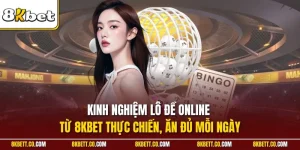 Kinh nghiệm lô đề online