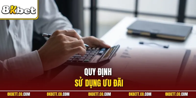 Quy định sử dụng ưu đãi